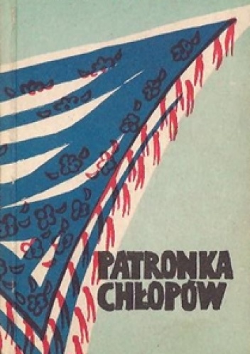 Patronka chłopów - Mieczysław Maliński