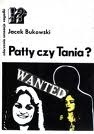 Patty czy Tania - Jacek Bukowski