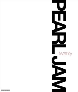 Pearl Jam Twenty - Jonathan Cohen, Mark Wilkerson