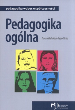Pedagogika ogólna - Teresa Hejnicka-Bezwińska