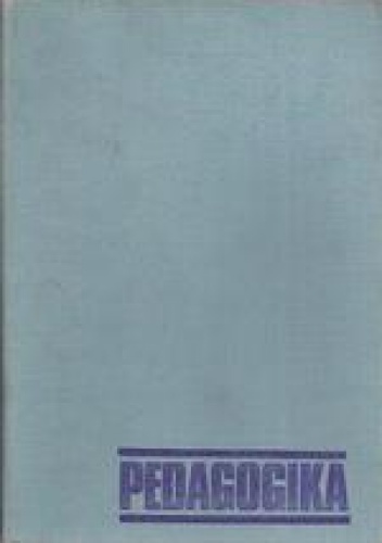 Pedagogika. Podręcznik akademicki