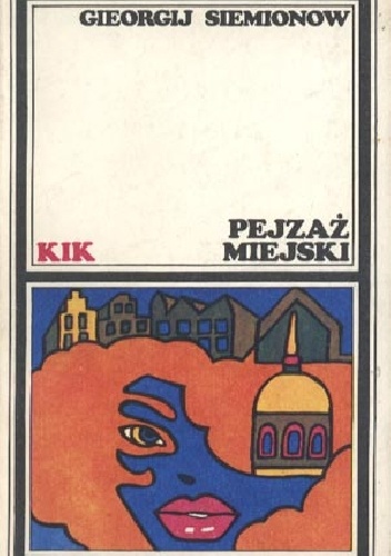 Pejzaż miejski - Gieorgij Siemionow