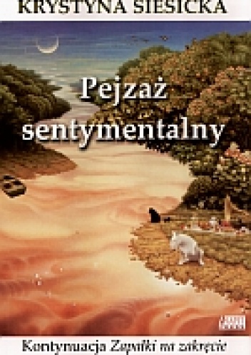 Pejzaż sentymentalny - Krystyna Siesicka