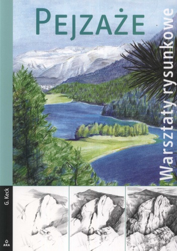 Pejzaże. Warsztaty rysunkowe - Gecko Keck