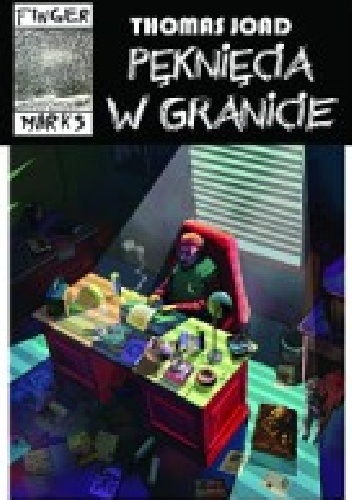 Pęknięcia w granicie - Thomas Joad