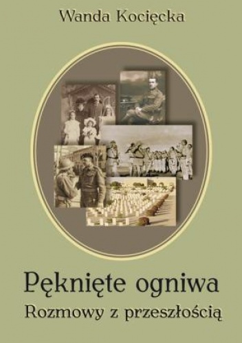 Pęknięte ogniwa - Wanda Kocięcka