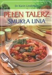 Pełen talerz smukła Linia - Lindinger Karin