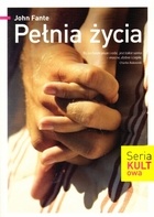 Pełnia życia - John Fante