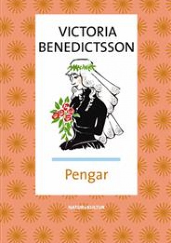 Pengar - Victoria Benedictsson