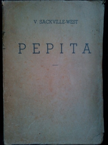 Pepita - Victoria Mary Sackville-West