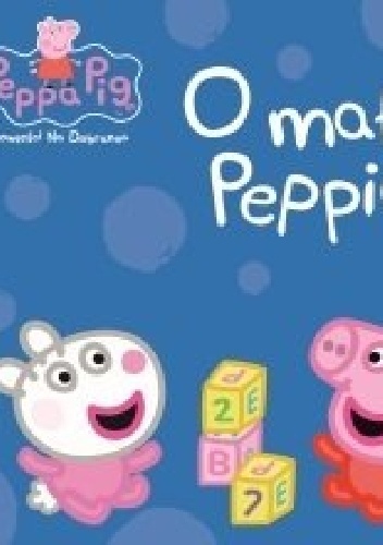 Peppa Pig. Opowieści na dobranoc. O małej Peppie - praca zbiorowa