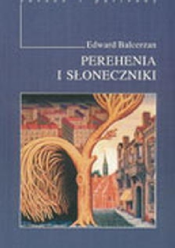 Perehenia i słoneczniki - Edward Balcerzan