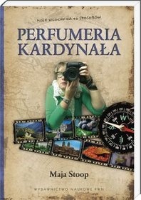 Perfumeria kardynała - Maja Stoop