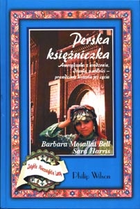 Perska księżniczka - Barbara Mosallai Bell, Sara Harris