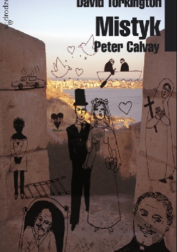 Peter Calvay. Mistyk - David Torkington