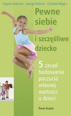 Pewne siebie i szczęśliwe dziecko
