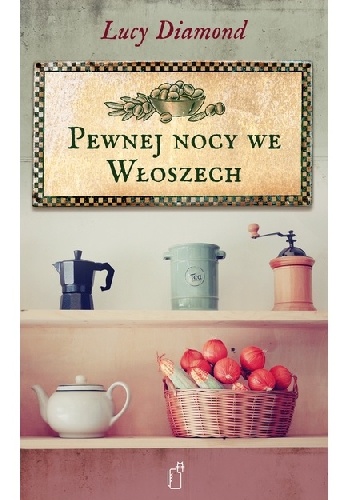 Pewnej nocy we Włoszech - Lucy Diamond