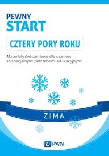 Pewny start Cztery pory roku Zima - praca zbiorowa
