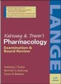 Pharmacology Examination & Board Review 6e - Bertram Katzung