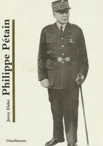 Philippe Pétain - Jerzy Eisler