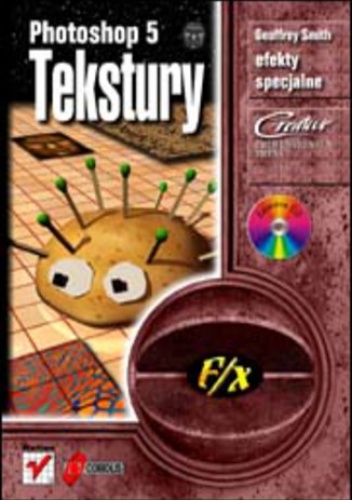 Photoshop 5 f/x - tekstury - Smith Geoffrey