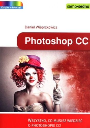 Photoshop CC - Daniel Wieprzkowicz
