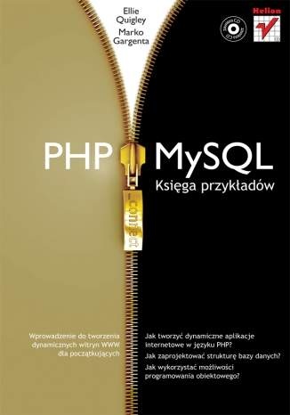 PHP i MySQL. Księga przykładów - Ellie Quigley, Marko Gargenta