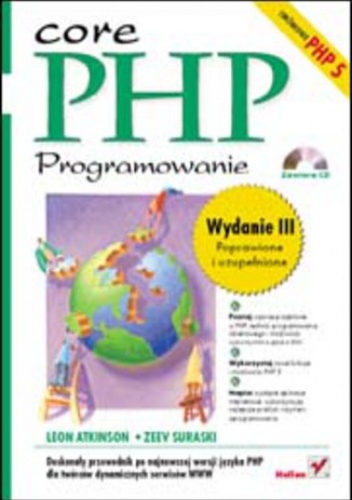 PHP. Programowanie. Wydanie III - Atkinson Leon, Suraski Zeev