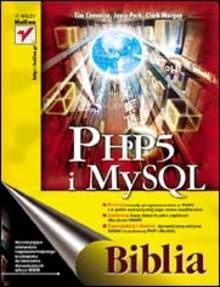 PHP5 i MySQL. Biblia