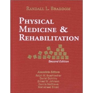 Physical Medicine and Rehabilitation - Randall Braddom