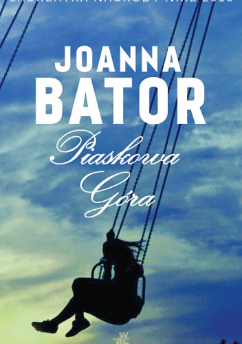 Piaskowa Góra - Joanna Bator