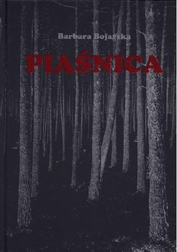 Piaśnica - Barbara Bojarska
