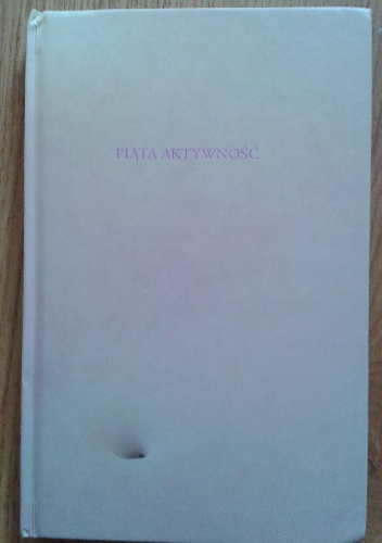 Piąta aktywność - Leszek Golec, Tatiana Czekalska
