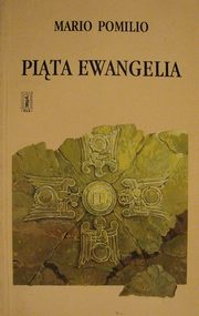 Piąta Ewangelia - Mario Pomilio