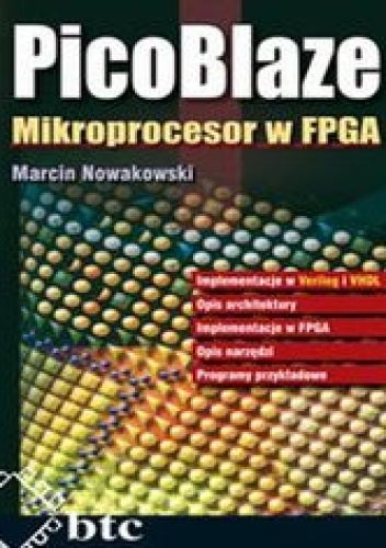 PicoBlaze. Mikroprocesor w FPGA - Marcin Nowakowski