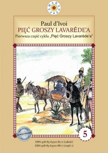 Pięć groszy Lavarede'a. Cykl "Pięć Groszy Lavarede'a" część I - d'Ivoi Paul