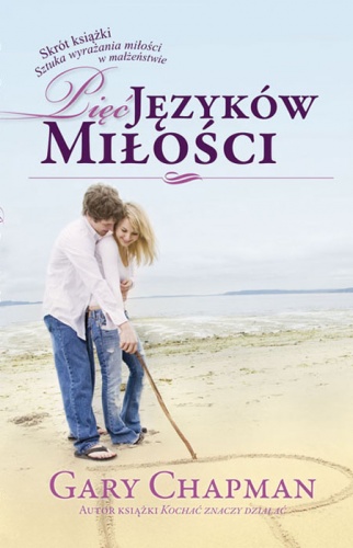 Pięć języków miłości - Gary Chapman