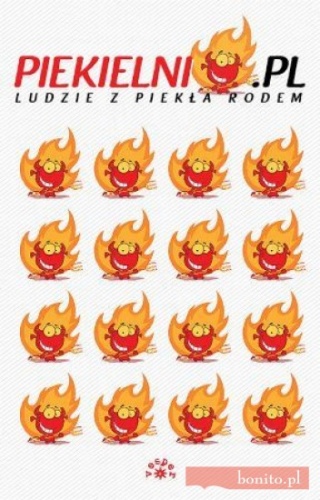 Piekielni.pl. Ludzie z piekła rodem - praca zbiorowa