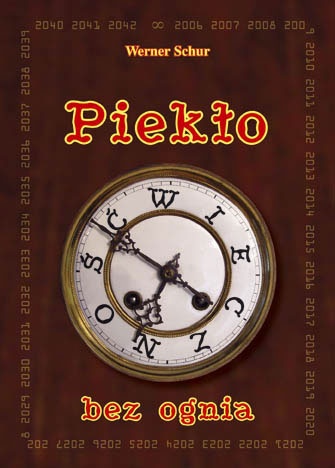 Piekło bez ognia - Werner Schur