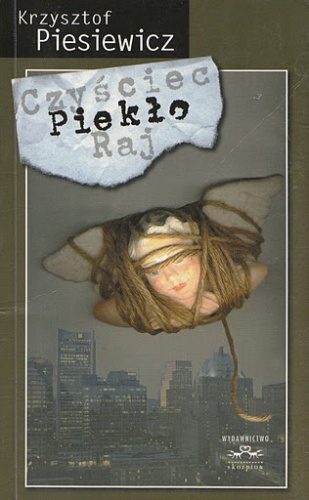 Piekło (nowela filmowa) - Krzysztof Piesiewicz