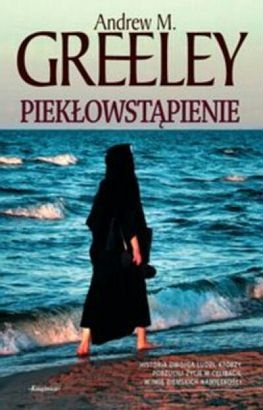 Piekłowstąpienie - Andrew M. Greeley