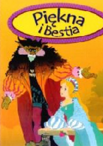 Piękna i Bestia - praca zbiorowa