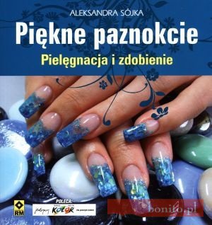 Piękne Paznokcie - Aleksandra Sójka-Hejduk