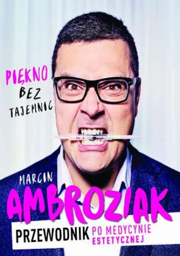 Piękno bez tajemnic - Marcin Ambroziak