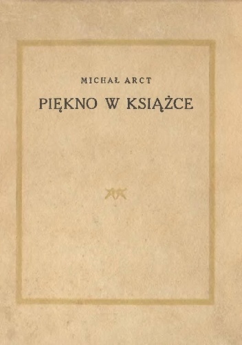 Piękno w książce - Michał Arct junior