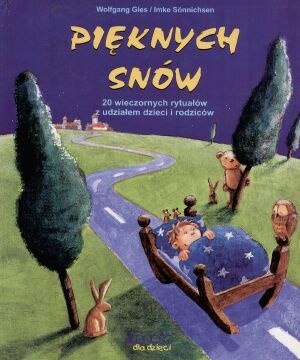 Pięknych snów - Wolfgang Gies,  Sonnichsen Imke
