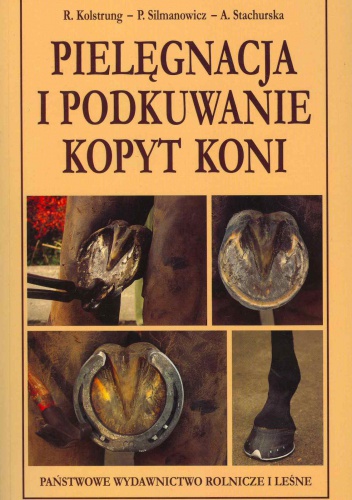 Pielęgnacja i podkuwanie kopyt koni