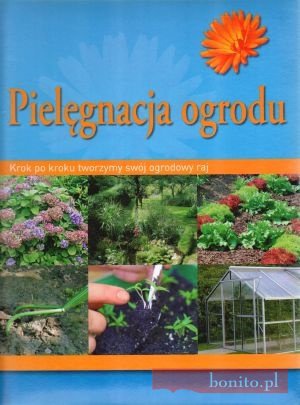 Pielęgnacja ogrodu - Hans-Werner Bastian
