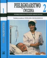 Pielęgniarstwo ćwiczenia 1, 2 - Ciechaniewicz Wiesława - Wiesława Ciechaniewicz