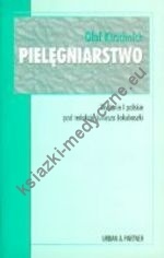 Pielęgniarstwo - Juliusz Jakubaszko, Olaf Kirschnick